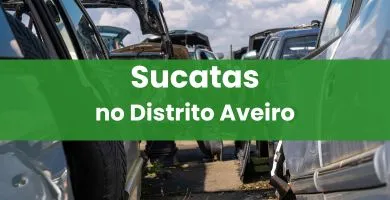 Sucatas no Distrito Aveiro destacada