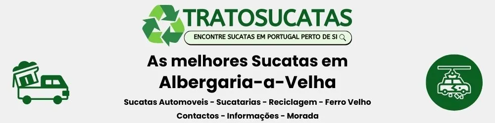 As Melhores sucatas em Albergaria-a-Velha perto de mim