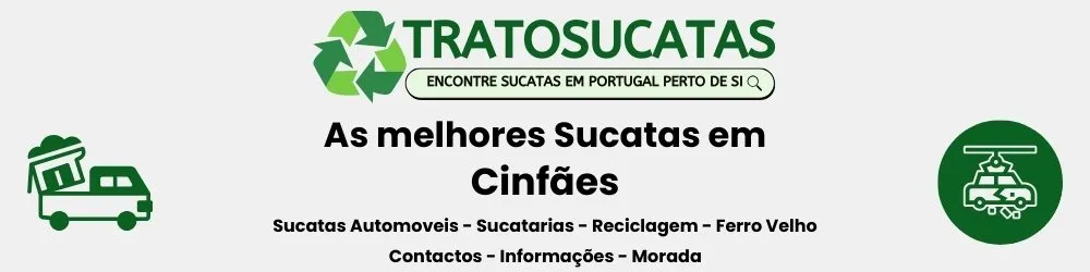 As Melhores sucatas em Cinfães perto de mim