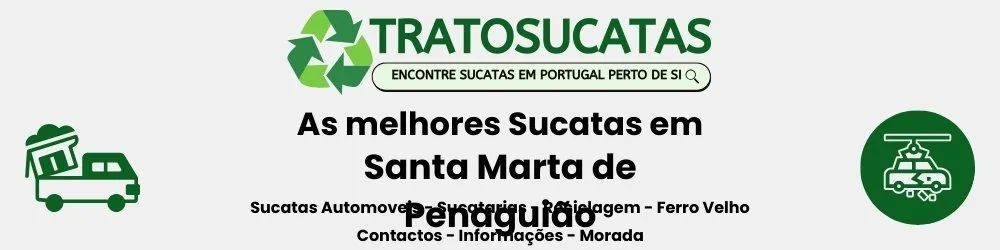 As Melhores sucatas em Santa Marta de Penaguião perto de mim