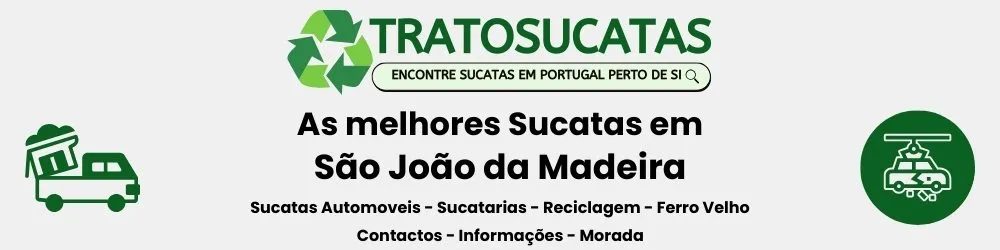 As Melhores sucatas em São João da Madeira perto de mim