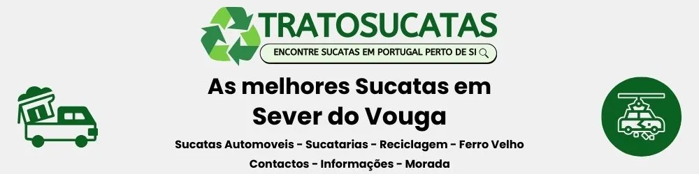 As Melhores sucatas em Sever do Vouga perto de mim