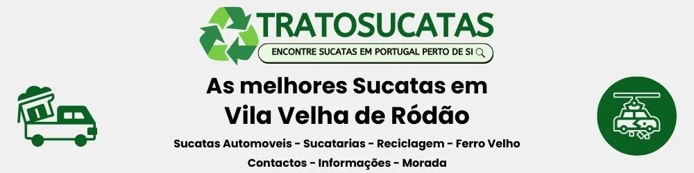 As Melhores sucatas em Vila Velha de Ródão perto de mim